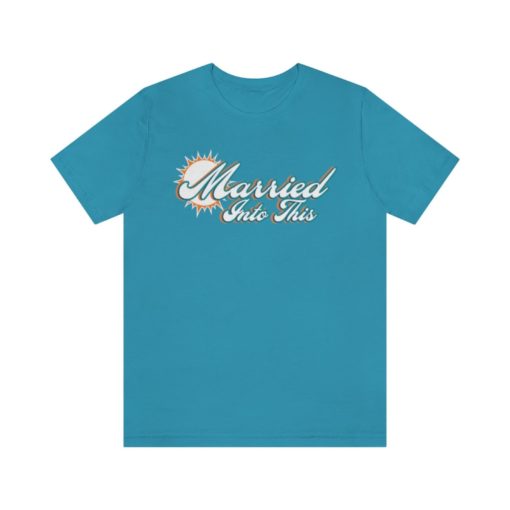 Unisex Dolphin Married Into This Miami Football T-Shirt - Tailgate-Ready Attire for Gameday and Sporting Events
